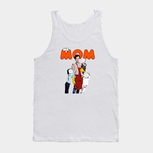 Mr. Mom Tank Top